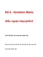 Bài 8 - Quotation Marks (Dấu ngoặc kép)-phần2 pps