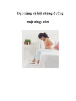Đại tràng và hội chứng đường ruột nhạy cảm pptx