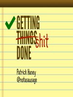 Getting things done: Short guide by Patrick Haney