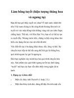 Làm bông tuyết (hiện tượng thăng hoa và ngưng tụ) pptx