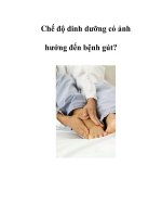 Chế độ dinh dưỡng có ảnh hưởng đến bệnh gút? doc