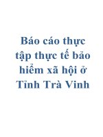 Báo cáo thực tập thực tế bảo hiểm xã hội ở Tỉnh Trà Vinh ppt