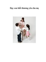 Dạy con biết thương yêu cha mẹ ppt