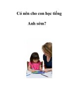 Có nên cho con học tiếng Anh sớm? doc