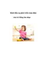 Khởi đầu sự phát triển toàn diện của trẻ bằng âm nhạc ppt