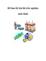 Để làm tốt bài thi trắc nghiệm môn Sinh ppt