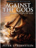 against the gods-the remarkable story of risk - peter bernstein