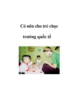 Có nên cho trẻ chọc trường quốc tế doc