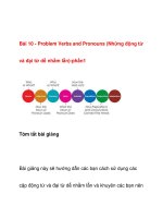 Bài 10 - Problem Verbs and Pronouns pps