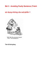 Bài 3 - Avoiding Faulty Sentence (Tránh sử dụng những câu sai)-phần 1 ppt