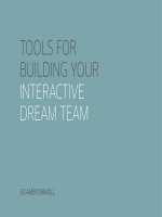 Tools For Building Your Interactive Dream Team: Short Guide