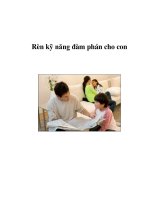 Rèn kỹ năng đàm phán cho con potx