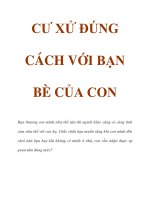 CƯ XỬ ĐÚNG CÁCH VỚI BẠN BÈ CỦA CON pdf