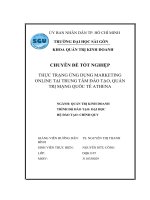 BÁO CÁO CHUYÊN ĐỀ TỐT NGHIỆP THỰC TRẠNG ỨNG DỤNG MARKETING ONLINE TẠI TRUNG TÂM ĐÀO TẠO, QUẢN TRỊ MẠNG QUỐC TẾ ATHENA