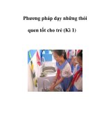 Phương pháp dạy những thói quen tốt cho trẻ (Kì 1) docx