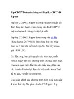 Rip CD/DVD nhanh chóng với PepSky CD/DVD Ripper docx
