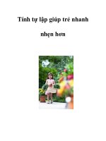 Tính tự lập giúp trẻ nhanh nhẹn hơn potx