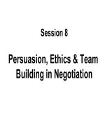 persuasion ethics and team building in negotiation