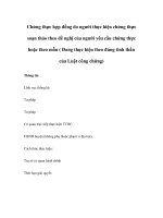 Chứng thực hợp đồng do người thực hiện chứng thực soạn thảo theo đề nghị của người yêu cầu chứng thực hoặc theo mẫu ( Đang thực hiện theo đúng tinh thần của Luật công chứng) potx