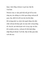 Quay video bằng webcam và gửi trực tiếp lên YouTube ppt
