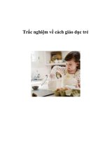 Trắc nghiệm về cách giáo dục trẻ potx