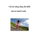 Các kỹ năng sống cần thiết cho trẻ dưới 6 tuổi ppsx