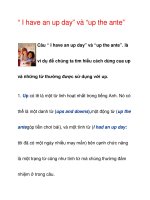 “ I have an up day” và “up the ante” pot