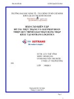Thực trạng và giải pháp hoàn thiện quy trình giao nhận hàng nhập khẩu tại sotrans logistics