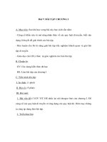 Bài 7: BÀI TẬP CHƯƠNG I A. Mục tiêu: Sau khi học xong bài này học sinh cần nắm: ppt