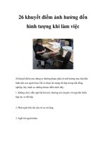 26 khuyết điểm ảnh hưởng đến hình tượng khi làm việc docx