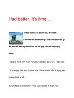 Had better. It’s time … pot