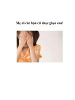 Mẹ ơi các bạn cứ chọc ghẹo con! ppt