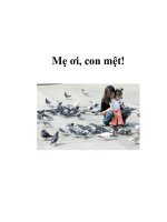 Mẹ ơi, con mệt! ppt