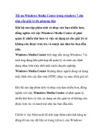 Tối ưu Windows Media Center trong windows 7 cho nhu cầu giải trí đa phương tiện doc