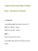 I had to find a job (Past Tenses Have - Success & Failure) potx
