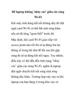 Để laptop không ''''nhảy cóc'''' giữa các sóng Wi-Fi pptx