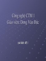bai giang CN CTM DH chuong 1 pptx