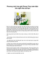 Phương cách hóa giải Phong Thủy toàn diện cho ngôi nhà của bạnNhà ở là một docx