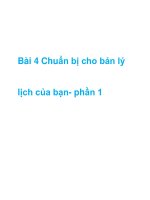 Bài 4 Chuẩn bị cho bản lý lịch của bạn- phần 1 docx