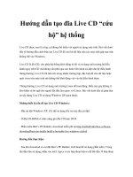 Hướng dẫn tạo đĩa Live CD “cứu hộ” hệ thống pot