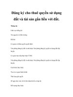 Đăng ký cho thuê quyền sử dụng đất và tài sản gắn liền với đất. potx