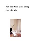 Rèm cửa: Xiêm y của không gian kiến trúc pptx