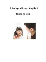 Làm bạn với con có nghĩa là không ra lệnh potx