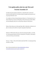 Trải nghiệm phần mềm bảo mật Microsoft Security Essentials 2.0 docx