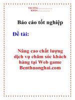 Báo cáo tốt nghiệp: Nâng cao chất lượng dịch vụ chăm sóc khách hàng tại Web game Benthuonghai.com ppt