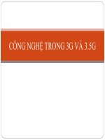 CÔNG NGHỆ TRONG 3G VÀ 3.5G