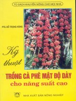 Kỹ Thuật Trồng Cà Phê Mật Độ Dày Cho Năng Suất Cao - Đỗ Trọng Hùng phần 1 pdf