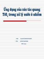xuc tac quang TiO2 trong xu ly nuoc thai ppt
