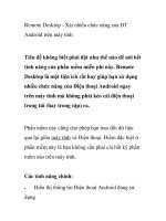 Remote Desktop - Xài nhiều chức năng của ĐT Android trên máy tính pdf