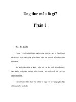 Ung thư máu là gì? - Phần 2 potx